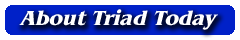 About Triad Today