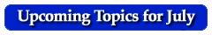 Topics on upcoming shows this month